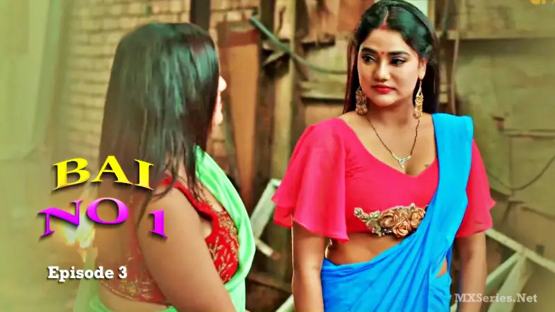 Watch Bai No 1 Episode 3 Web Series » AAGMaal