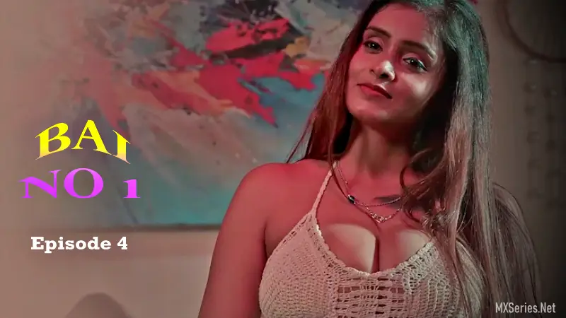 Watch Bai No 1 Episode 4 Web Series » AAGMaal