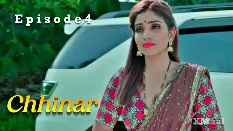 Watch Chhinar Episode 4 Web Series » AAGMaal
