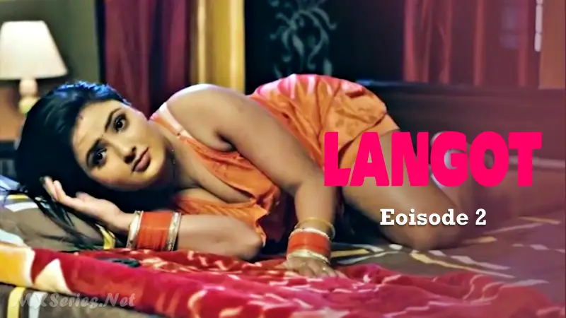 Watch Langot Episode 2 Web Series » AAGMaal