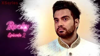 Watch Rocky Episode 2 Web Series » AAGMaal