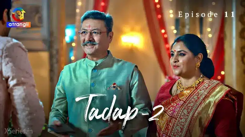 Watch Tadap 2 Episode 11 Web Series » AAGMaal